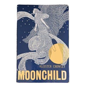 Moonchild Vintage fiction by Aleister Crowley